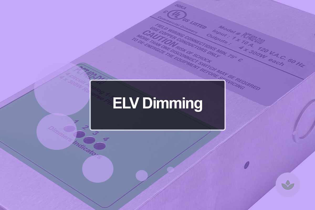 What is Elv dimming?